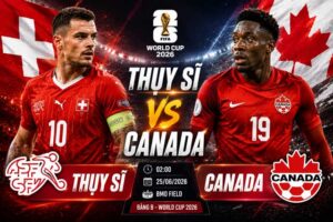 Thông tin trận đấu Thụy Sĩ vs Canada